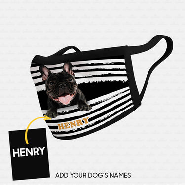 Personalized Dog Gift Idea - Frenchie In The Middle For Dog Lovers - Cloth Mask